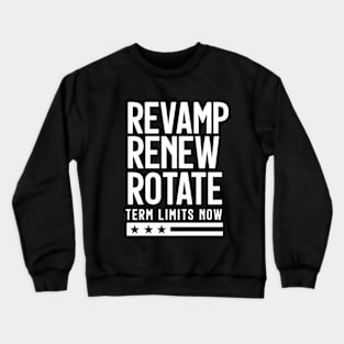 Term Limits Crewneck Sweatshirt